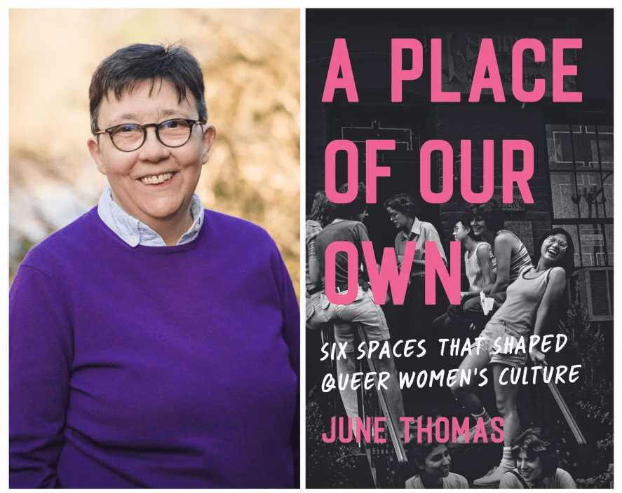 A new book by June Thomas highlights the places that defined queer women's culture